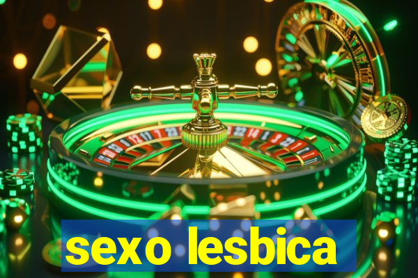 sexo lesbica